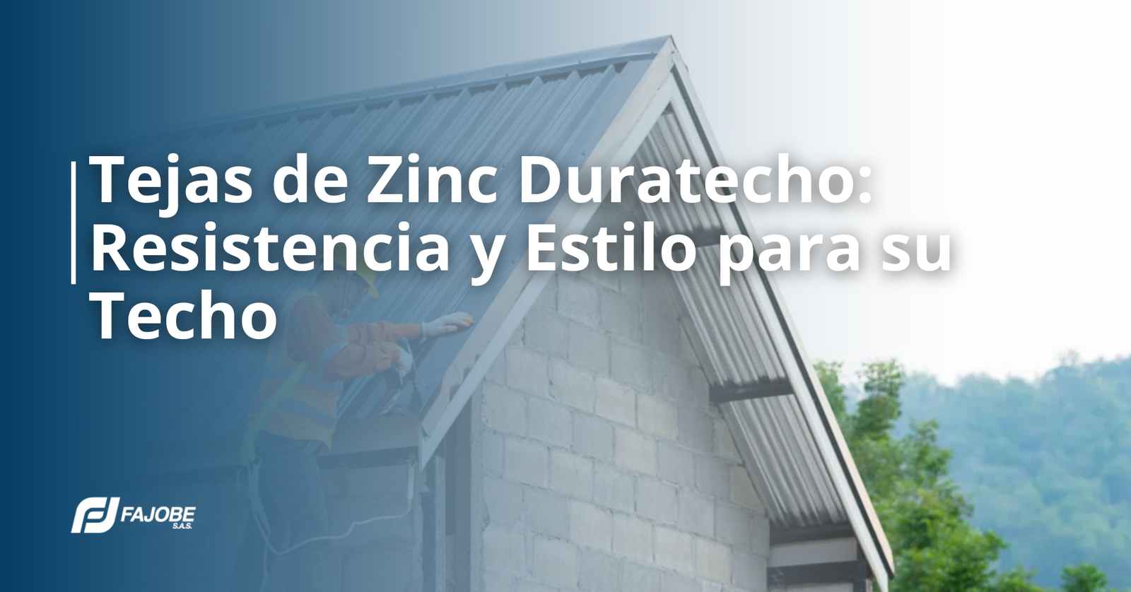 Tejas de Zinc Duratecho: Resistencia y Estilo para su Techo